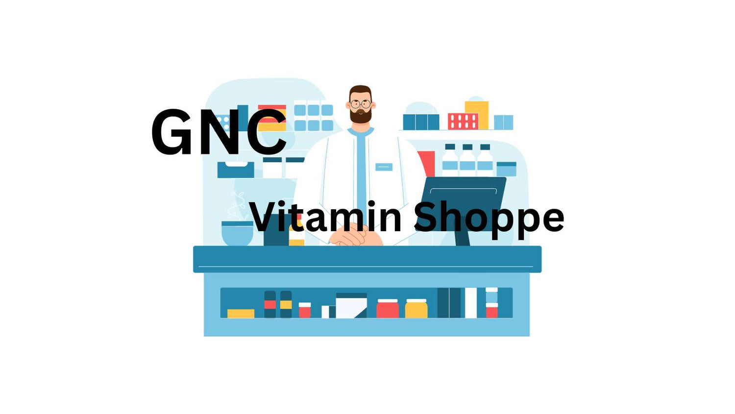 a store clerk cartoon design with GNC and Vitamin Shoppe text